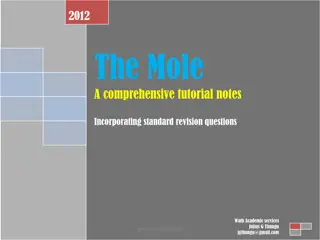 Mole: Comprehensive Tutorial Notes