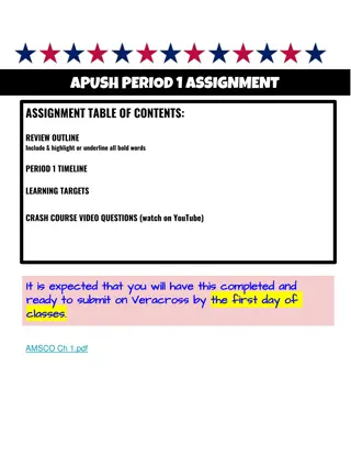 APUSH Period 1 Review & Assignment Overview