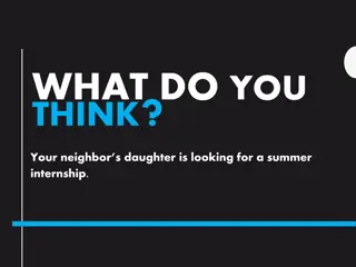 Neighbor's Daughter Summer Internship Search