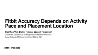 Fitbit Accuracy Study: Activity Pace & Placement Impact