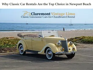 Why Classic Car Rentals Are the Top Choice in Newport Beach
