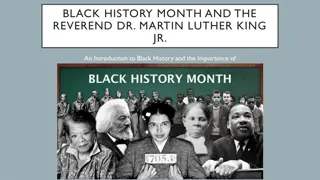 Black History Month and Dr. Martin Luther King Jr.: An Introduction