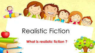 Understanding Realistic Fiction
