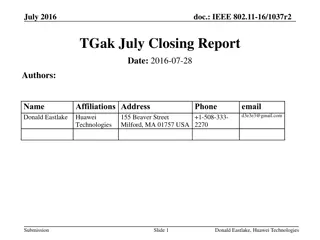 IEEE 802.11-16 TGak July Closing Report
