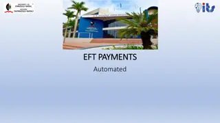Automated Electronic Fund Transfer (EFT) Payments System