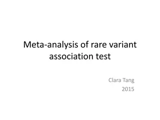 Rare Variant Meta-Analysis Insights