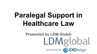 Paralegal Support in Healthcare Law