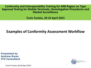 Conformity Assessment Workflow and Mutual Recognition Agreements