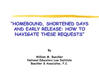Navigating Homebound & Shortened School Days
