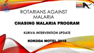 Chasing Malaria Program in Papua New Guinea