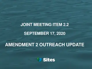 Update on Joint Meeting Amendment 2 Outreach