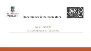 Understanding Dark Matter in Neutron Stars