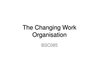 Impacts of Organizational Change