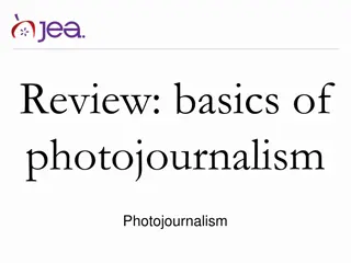 Mastering Photojournalism Basics