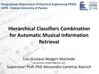 Combination of Hierarchical Classifiers for Musical Style Classification