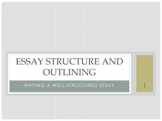 Crafting a Well-Structured Essay: Outlining and Structure Tips