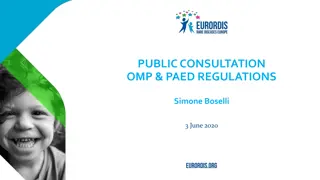 Proposals for Reform in OMP and Paediatric Regulations