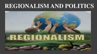 Understanding Regionalism and Its Impact on Politics