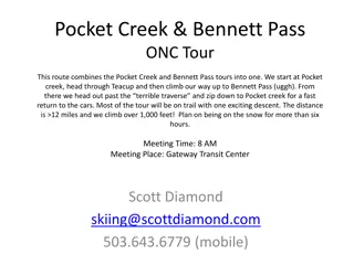 Pocket Creek & Bennett Pass ONC Tour