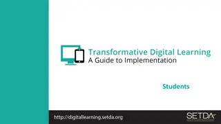 Transforming Digital Learning in the Digital Age
