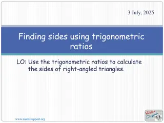 Calculate Triangle Sides with Trigonometric Ratios