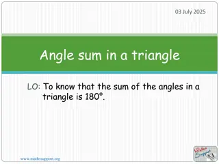Triangle Angle Sum & Properties