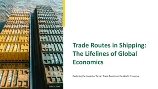 Impact of Ocean Trade Routes on Global Economy