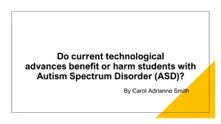 Technological Advances for Students with Autism Spectrum Disorder