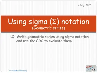 Geometric Series Using Sigma Notation