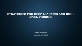 Effective Learning Strategies for High-Level Thinking