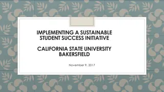Sustainable Student Success Initiative at CSU Bakersfield Discussion
