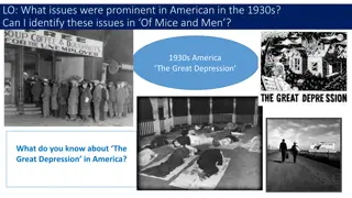 Issues in 1930s America and Of Mice and Men
