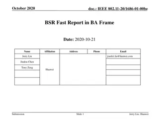 Fast BSR Report in BA Frame