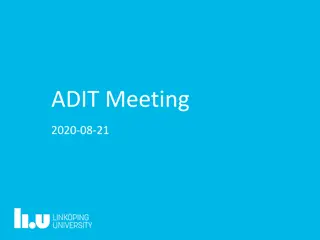 New Developments and Updates at ADIT Meeting 2025-07-04
