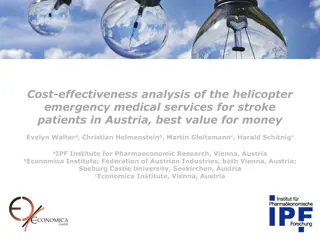 Cost-Effectiveness Analysis of Helicopter Emergency Medical Services for Stroke Patients in Austria