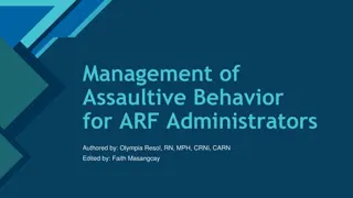 Effective Management of Assaultive Behavior in ARF Facilities