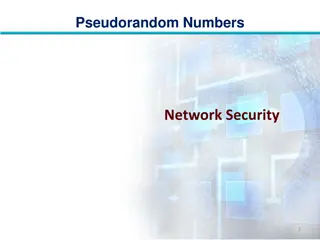 Understand Pseudorandom Numbers for Network Security