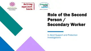 Understanding Adult Support and Protection Investigations
