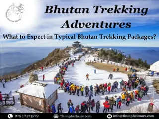 What to Expect in Typical Bhutan Trekking Packages?