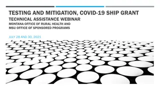 COVID-19 Ship Grant Technical Assistance Summary