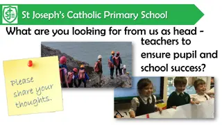 Ensure Pupil and School Success at St. Joseph's
