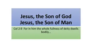 Understanding Jesus: Son of God and Son of Man