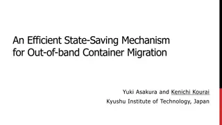 Efficient State-Saving Mechanism for Container Migration