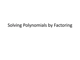 Solving Polynomials through Factoring: Review Problems & Techniques