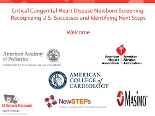 Recognizing Successes in Critical Congenital Heart Disease Newborn Screening