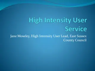Understanding High Intensity Users in Healthcare