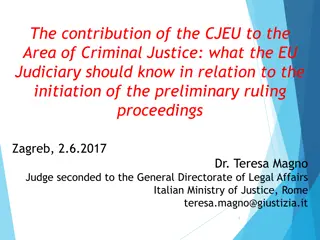 EU Judiciary's Insights on CJEU's Role in Criminal Justice