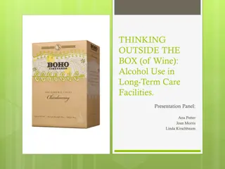 Alcohol Use in Long-Term Care Facilities