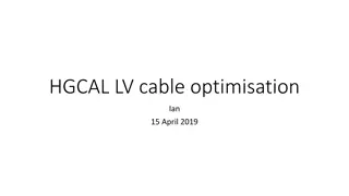 Cable Optimisation Strategies for LV Power Requirements