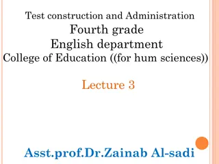 Effective Test Construction & Administration Guidelines